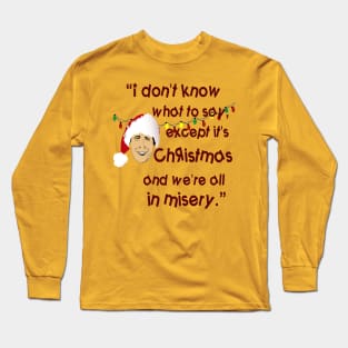 Clark Griswold Rant Long Sleeve T-Shirt